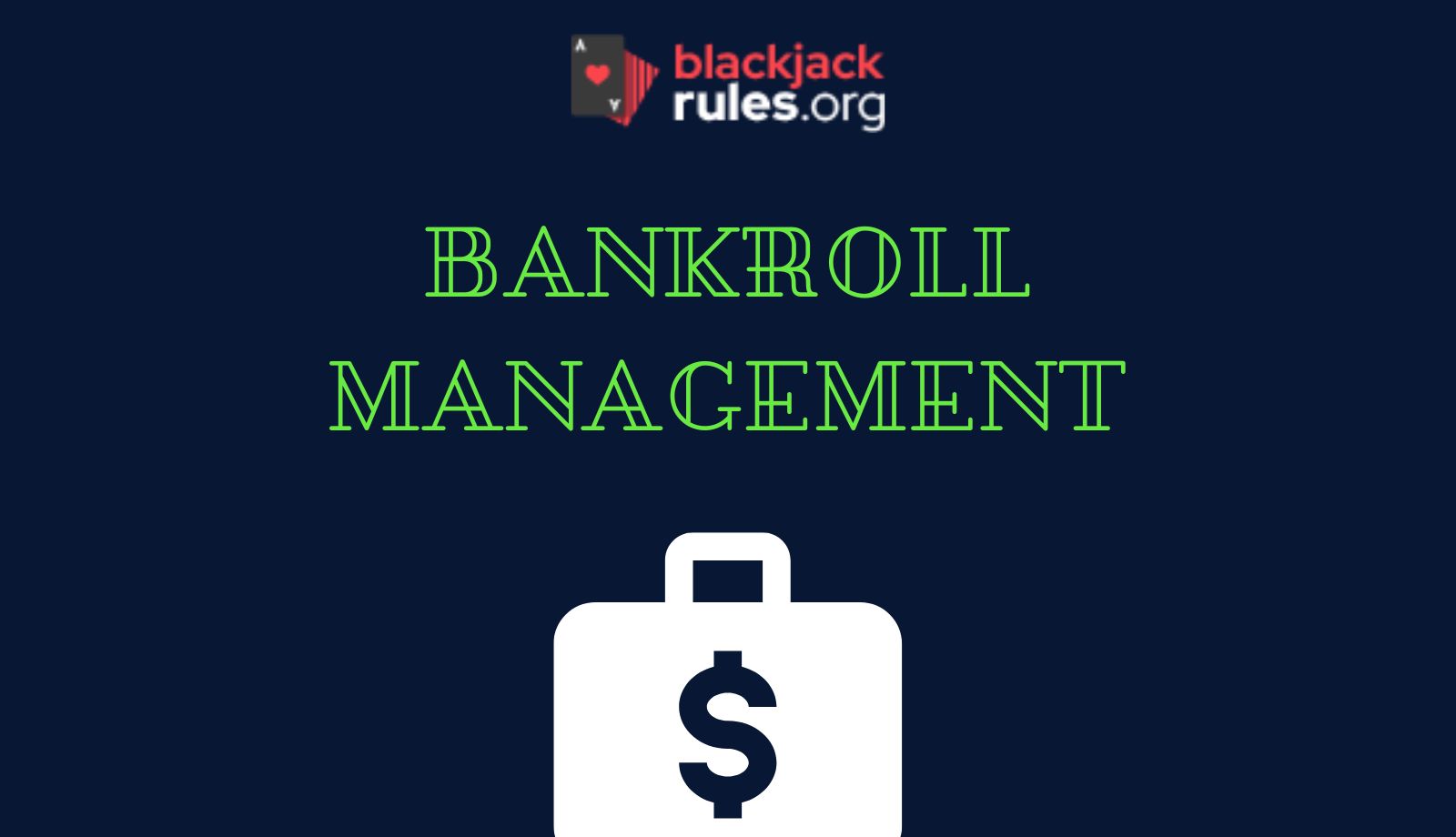 Bankroll Management in Blackjack