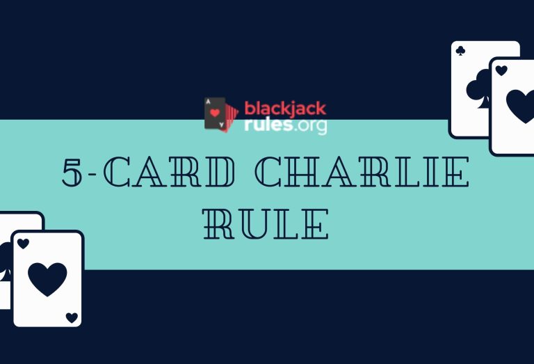 5-Card Charlie Rule in Blackjack