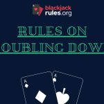 Rules On Doubling Down