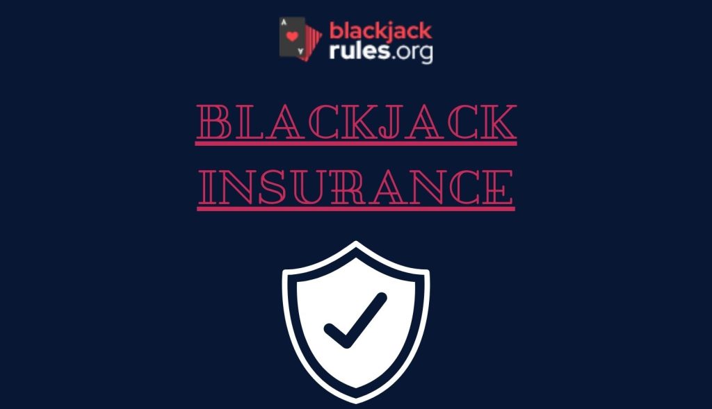 Taking Blackjack Insurance