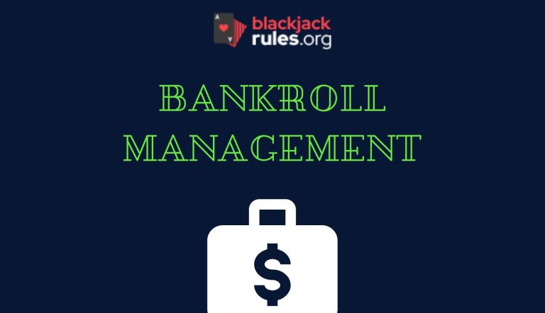 Bankroll Management in Blackjack