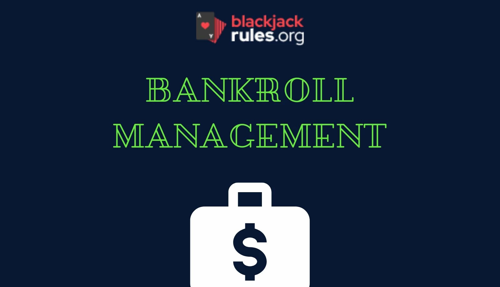 Bankroll Management in Blackjack